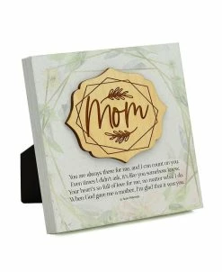 Dexsa Mom You Are Always There Meadow Wood Plaque, 6 X 6